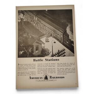 1943 American Railroads‎ Print Ad Battle Stations Train Station Wartime Ephemera
